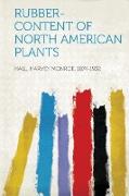 Rubber-Content of North American Plants