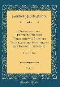 Geschichte der Protestantischen Theologie von Luthers Tode bis zu der Einführung der Konkordienformel, Vol. 2