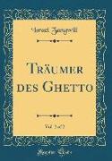 Träumer des Ghetto, Vol. 2 of 2 (Classic Reprint)