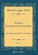 Pierers Konversations-Lexikon, Vol. 4