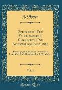 Zeitschrift Für Vaterländische Geschichte Und Alterthumskunde, 1839, Vol. 2