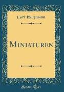 Miniaturen (Classic Reprint)