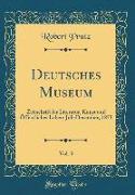 Deutsches Museum, Vol. 3