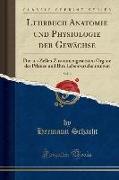 Lehrbuch Anatomie und Physiologie der Gewächse, Vol. 2
