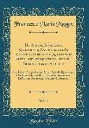 De Ritibus Incolendæ Solitudinis, Sive Secessus Ad Exercitia Spiritualia, Quotannis Semel, Aut Frequentiùs Ineundi, Disquisitiones Asceticæ, Vol. 1