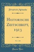 Historische Zeitschrift, 1913, Vol. 110 (Classic Reprint)