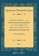 Charakter-Züge und Historische Fragmente aus dem Leben des Königs von Preussen Friedrich Wilhelm III, Vol. 2