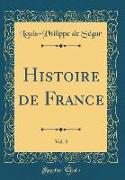 Histoire de France, Vol. 3 (Classic Reprint)