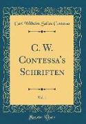 C. W. Contessa's Schriften, Vol. 1 (Classic Reprint)