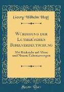 Würdigung der Luther'schen Bibelverdeutschung