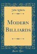 Modern Billiards (Classic Reprint)