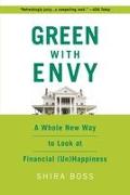 Green with Envy: A Whole New Way to Look at Financial (Un)Happiness