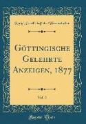 Göttingische Gelehrte Anzeigen, 1877, Vol. 2 (Classic Reprint)