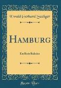 Hamburg: Ein Buch Balladen (Classic Reprint)