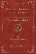 Deutsches Lesebuch in Lautschrift, Vol. 1