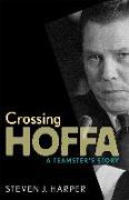 Crossing Hoffa