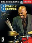 Eight Essentials of Drumming: Grooves, Fundamentals, and Musicianship