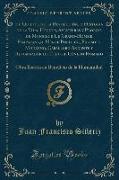 El Quijote de la Revolución, o Historia de la Vida, Hechos, Aventuras y Proezas de Monsieur Le Grand-Homme Pamparanuja, Héroe Político, Filósofo Moderno, Caballero Andante y Reformador de Todo el Género Humano