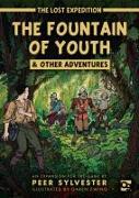 The Lost Expedition: The Fountain of Youth & Other Adventures