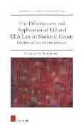 The Effectiveness and Application of Eu and Eea Law in National Courts