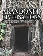 ABANDONED CIVILISATIONS