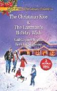 The Christmas Kite and the Lawman's Holiday Wish: An Anthology