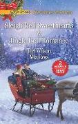 Sleigh Bell Sweethearts and Jingle Bell Romance: An Anthology