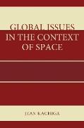 Global Issues in the Context of Space