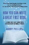 How You Can Write A Great First Book