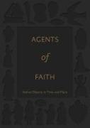Agents of Faith