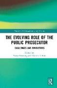 The Evolving Role of the Public Prosecutor