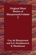 Original Short Stories of Maupassant,Volume 2