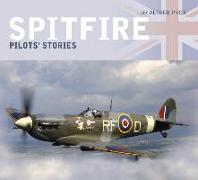 Spitfire: Pilots' Stories