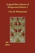 Original Short Stories of Maupassant,Volume 4