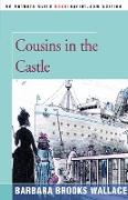 Cousins in the Castle