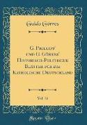 G. Phillips' und G. Görres' Historisch-Politische Blätter für das Katholische Deutschland, Vol. 31 (Classic Reprint)