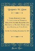 Third Report to the Legislature of Vermont, Relating to the Registry and Returns of Births, Marriages and Deaths, in This State