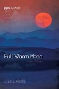 Full Worm Moon