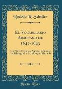 El Vocabulario Araucano de 1642-1643