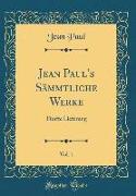 Jean Paul's Sämmtliche Werke, Vol. 1