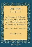 Le Lagrime di S. Pietro, di Cristo, di M. Vergine, di S. Maria Maddalena e Quelle del Penitente