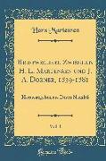 Briefwechsel Zwischen H. L. Martensen und J. A. Dorner, 1839-1881, Vol. 1