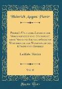 Pierer's Universal-Lexikon der Vergangenheit und Gegenwart, oder Neuestes Encyclopädisches Wörterbuch der Wissenschaften, Künste und Gewerbe, Vol. 10