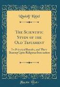 The Scientific Study of the Old Testament