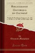 Bibliographie Historique du Dauphiné, Vol. 1