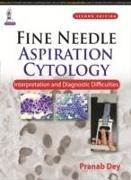 Fine Needle Aspiration Cytology: Interpretation and Diagnostic Difficulties