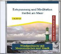 Entspannung und Meditation Herbst am Meer