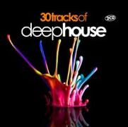 30 Tracks Of Deep House