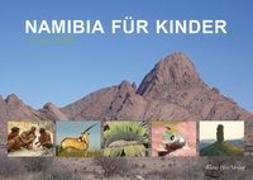 Miehlich, G: Namibia für Kinder