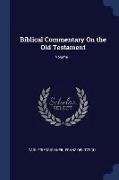 Biblical Commentary on the Old Testament, Volume 1